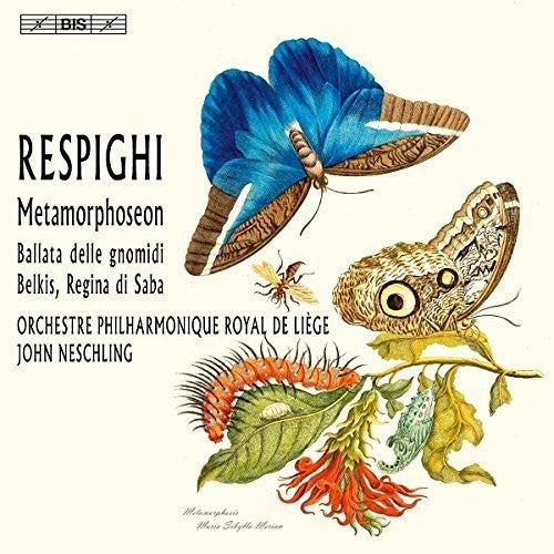 Respighi: Metamorphoseon, Etc / Neschling, Liege Philharmonic