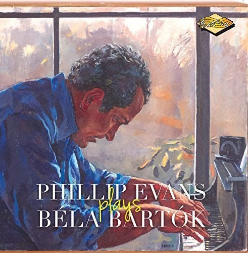 Phillip Evans Plays Bela Bartok