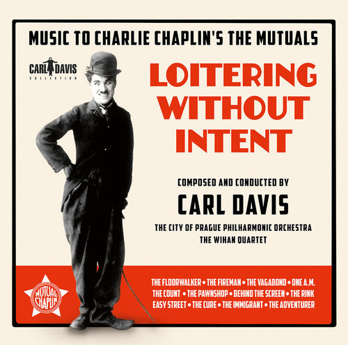 Loitering Without Intent: Music For Chaplin's Mutual Films, 1916-1917