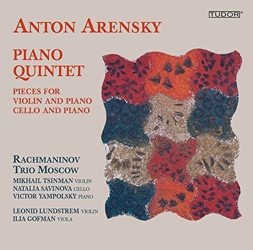 Arensky: Piano Quintet