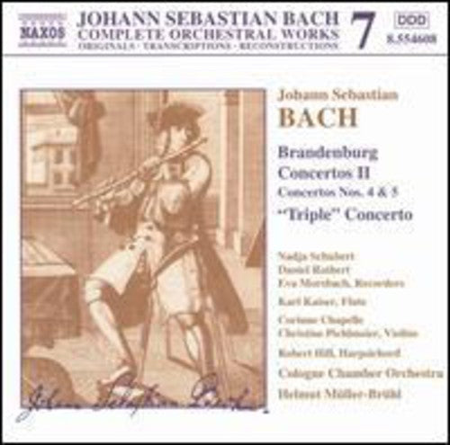 Naxos Bach Edition 7 - Bach: Brandenburg Concertos Ii