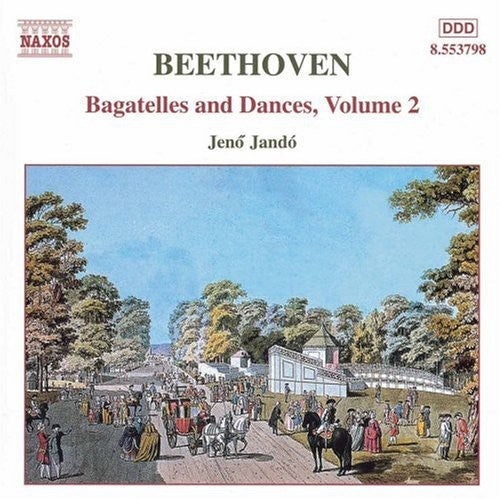 Beethoven: Bagatelles and Dances, Vol. 2