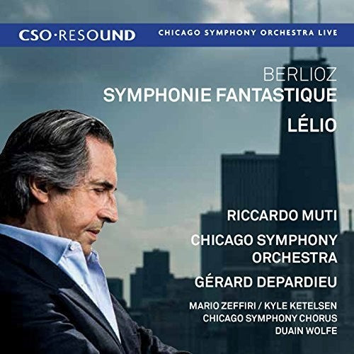 Berlioz: Symphonie fantastique & Lélio, ou le retour à la vi