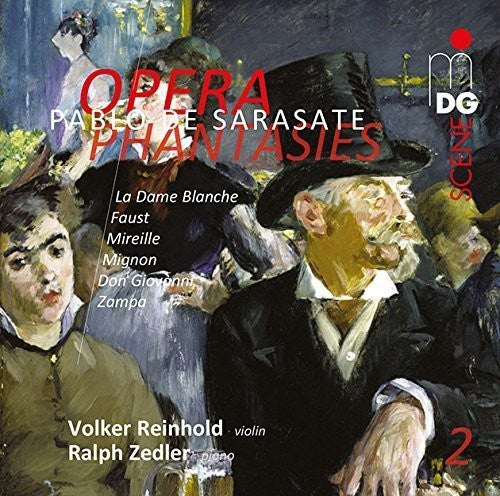 Pablo De Sarasate: Opera Phantasies, Vol. 2