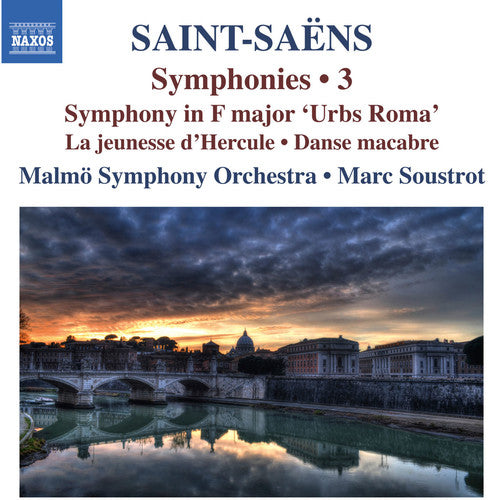 Saint-Saens: Symphony in F "Urbs Roma" / Soustrot, Malmo