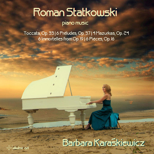 Statkowski: Piano Music