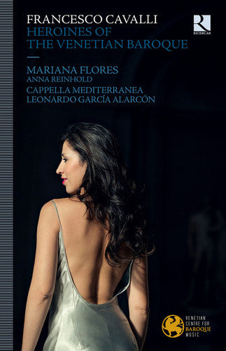 Francesco Cavalli: Heroines Of The Venetian Baroque