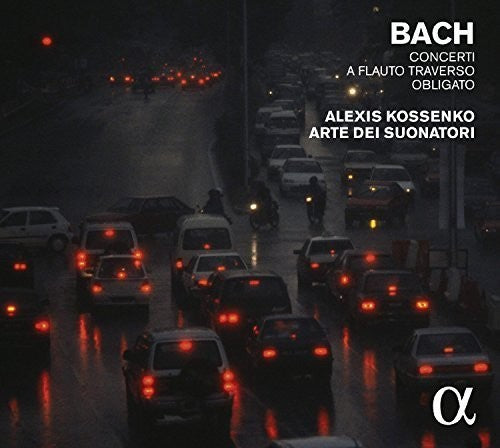 Bach: Concerti A Flauto Traverso Obligato