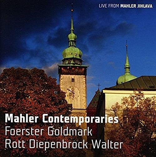 Mahler Contemporaries (Live)