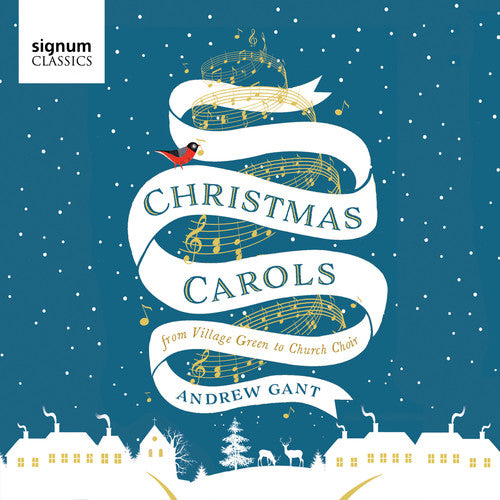 Christmas Carols: From Village Green to Church Choir / Gant, Vox Turturis