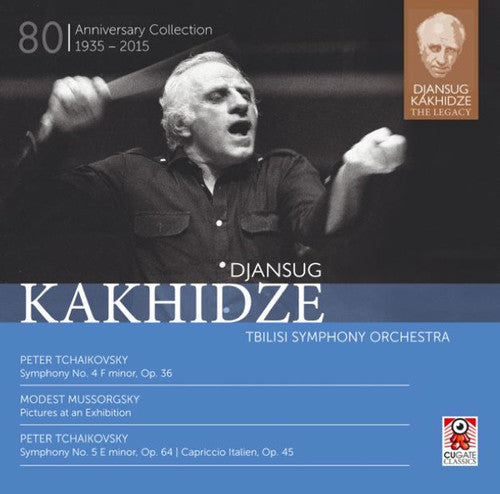 Djansug Kakhidze: The Legacy, Vol. 2 - Tchaikovsky, Mussorgsky