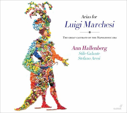 Arias For Luigi Marchesi / Ann Hallenberg