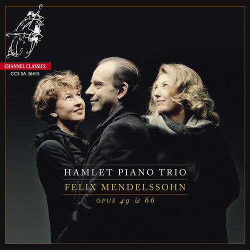 Mendelssohn Piano Trios Op. 49