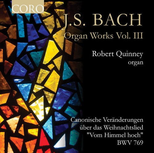 Bach: Organ Works Vol. III