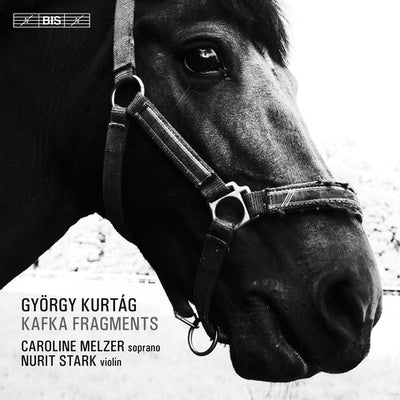 Kurtag: Kafka Fragments / Melzer, Stark