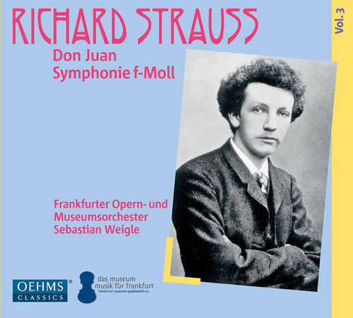 R. Strauss: Don Juan & Symphony No. 2 in F Minor (Live)