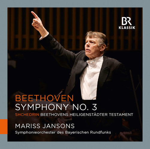 Beethoven: Symphony No. 3  / Jansons, Bavarian Radio Symphony