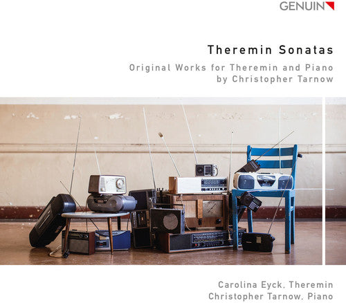 Tarnow: Theremin Sonatas / Carolina Eyck