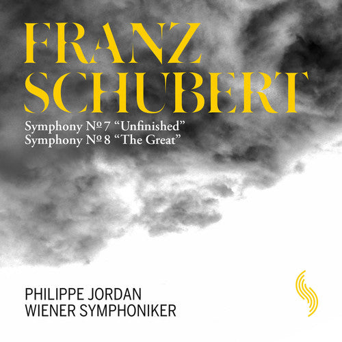 Schubert: Symphonies Nos. 8 "Unfinished" & 9 "The Great"