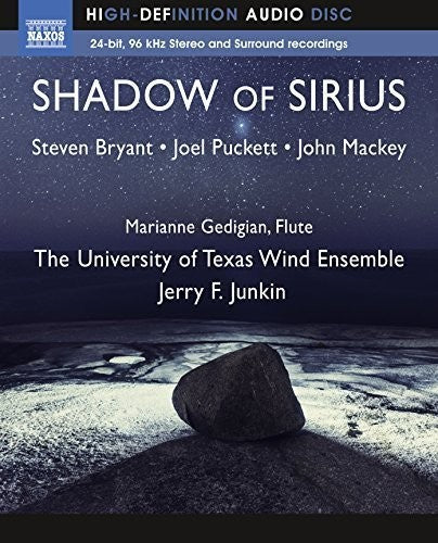 Shadow of Sirius / Junkin, Gedigian, University of Texas Wind Ensemble [Blu-ray]