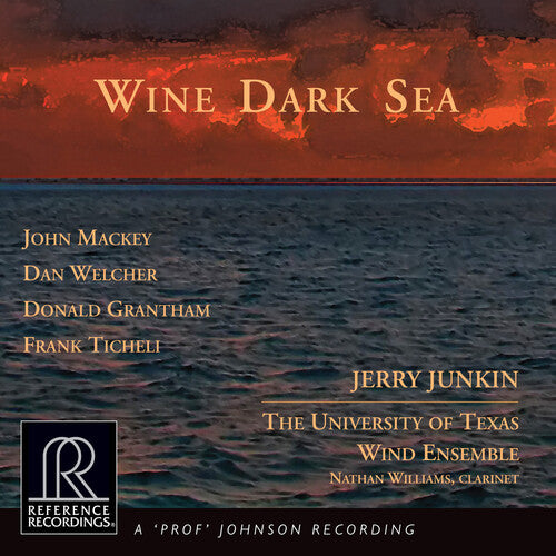 Wine Dark Sea / Junkin, University of Texas Wind Ensemble