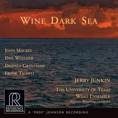 Wine Dark Sea / Junkin, University of Texas Wind Ensemble