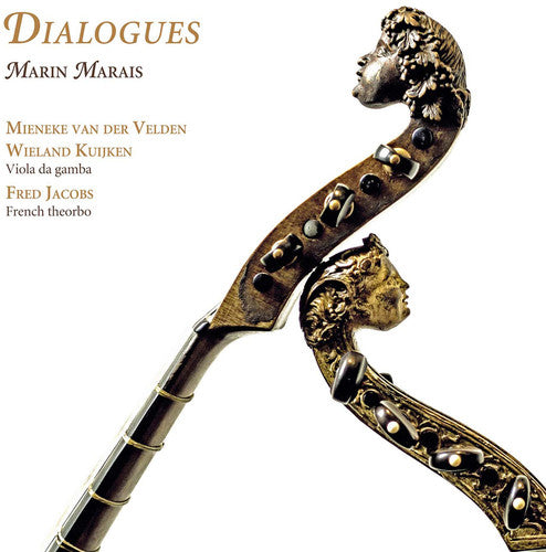 Marin Marais: Dialogues