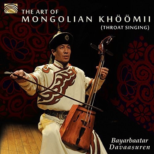 The Art of Mongolian Khöömii