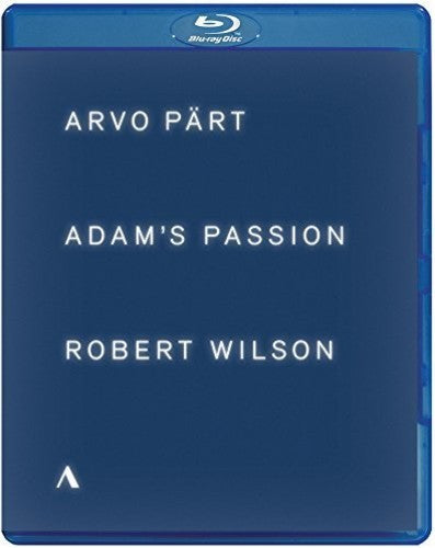 Part/Wilson: Adam's Passion [blu-ray]