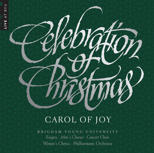 Celebration Of Christmas: Carol Of Joy