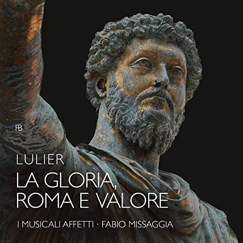 Lulier: La Gloria, Roma e Valore