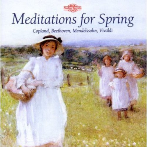 MEDITATIONS FOR SPRING