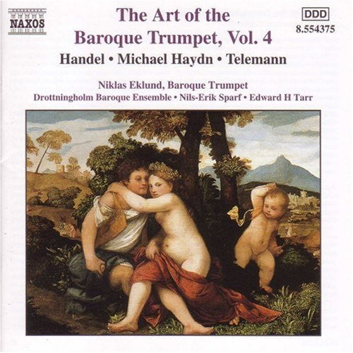 The Art Of The Baroque Trumpet Vol 4 / Eklund, Sparf, Tarr