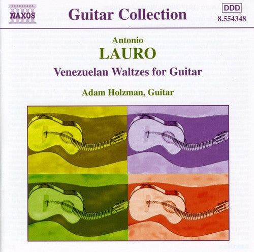 Guitar Collection - Lauro: Venezuelan Waltzes / Adam Holzman