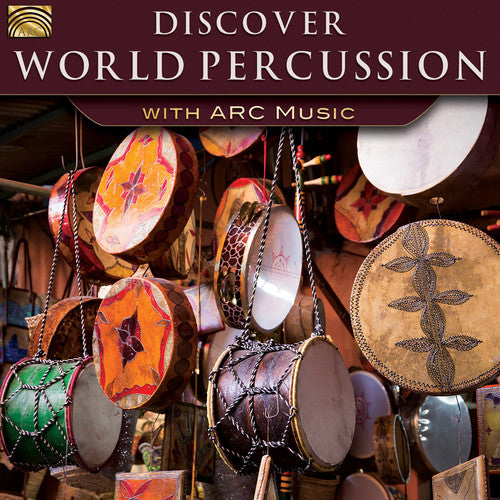 DISCOVER WORLD PERCUSSION WITH ARC MUSIC