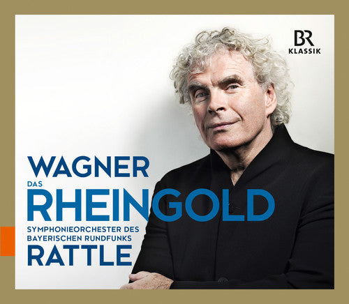 Wagner: Das Rheingold / Rattle, Volle, Bruns, Ulrich, Kulman, Dasch
