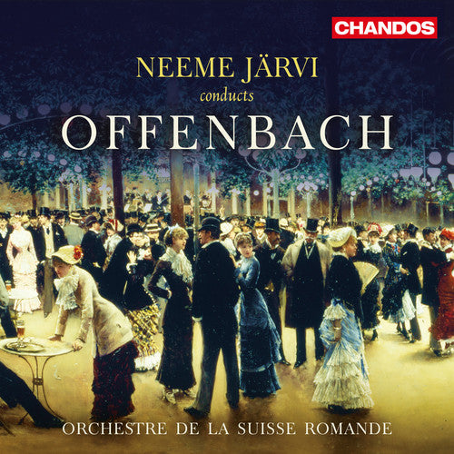 Neeme Jarvi conducts Offenbach