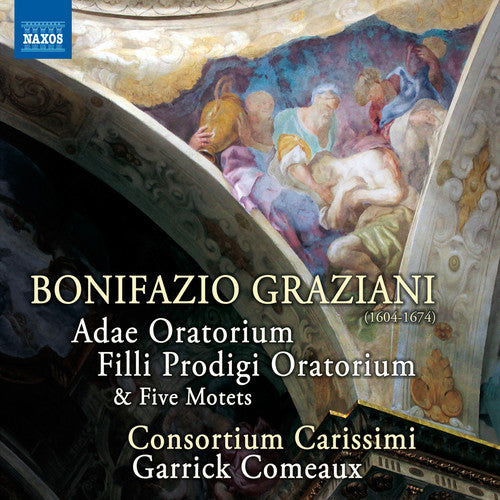 Graziani: Adae, Filli prodigi & 5 Motets