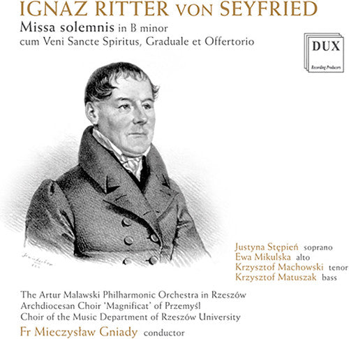 Seyfried: Missa solemnis, Veni Sancte Spiritus, Graduale & O