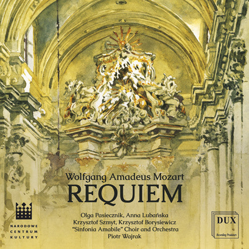 Mozart: Requiem in D Minor, K. 626