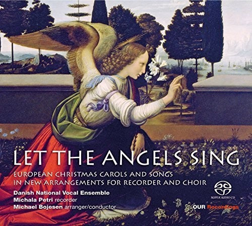 Let the Angels Sing / Petri, Danish National Vocal Ensemble