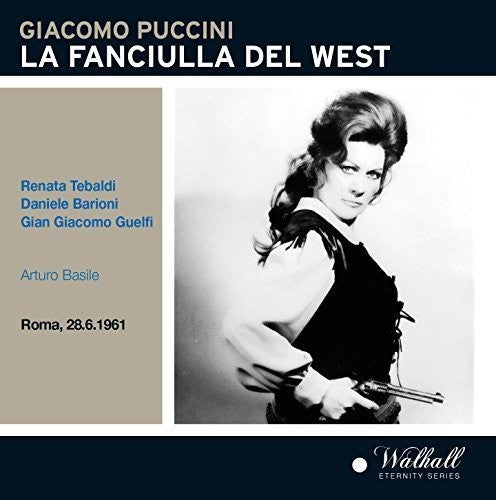 Puccini: La Fanciulla Del West