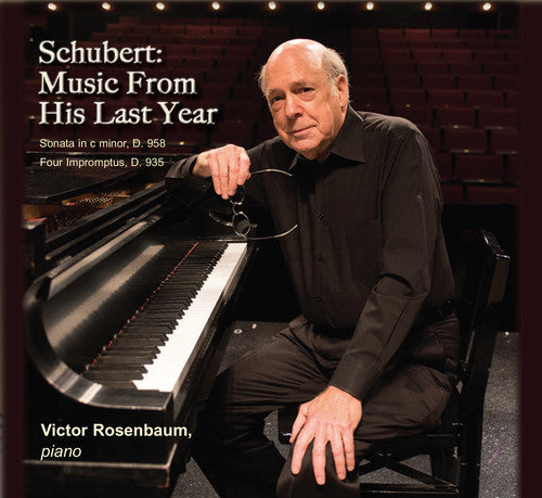 Schubert: Music From His Last Year