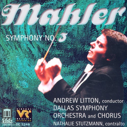 Mahler: Symphony No 3 / Litton, Stutzmannn, Dallas Symphony