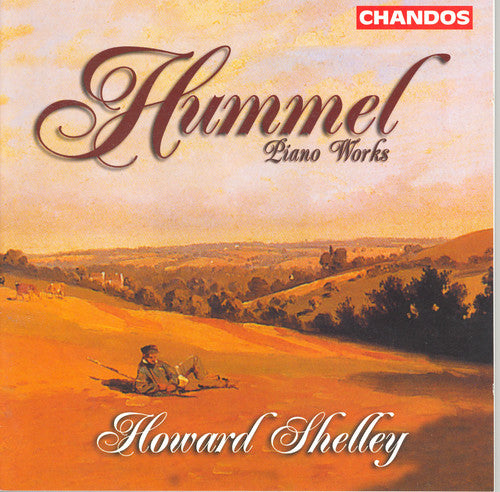 Hummel: Piano Works / Howard Shelley