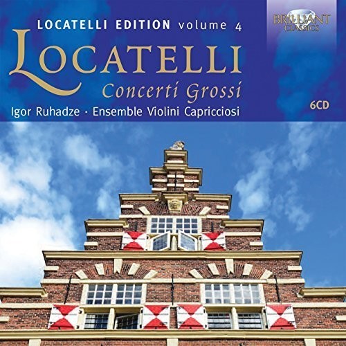 Locatelli Edition, Vol. 4: Concerti Grossi