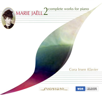 Marie Jaell: Complete Works for Piano, Vol. 2 / Cora Irsen