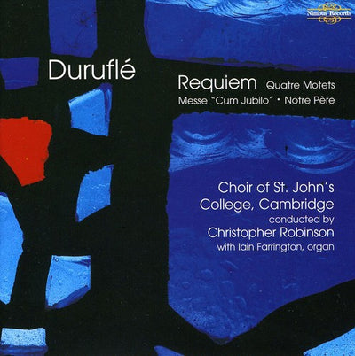 Durufle, M.: Choral Music (Complete)