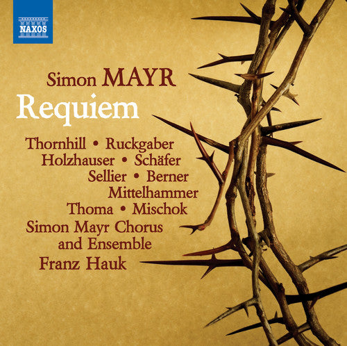 Mayr: Requiem / Hauk, Simon Mayr Chorus & Ensemble