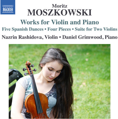 Moszkowski: Works for Violin and Piano